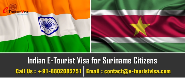 Indian E Tourist visa for Surinamese Citizens